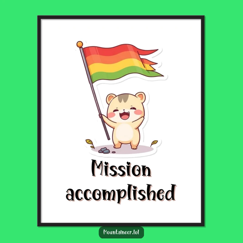 Funny Flag Planting Poster: Creature's Joyful Art for Your Walls